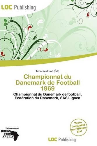 Championnat Du Danemark de Football 1969