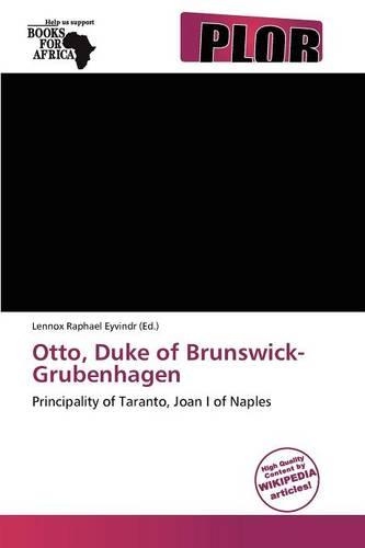 Otto, Duke of Brunswick-Grubenhagen: (English)