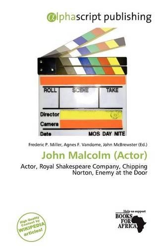 John Malcolm (Actor)