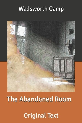 The Abandoned Room: Original Text
