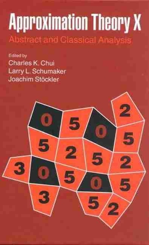 Approximation Theory X  Wavelets, Splines and Applications: (Innovations in Applied Mathematics)