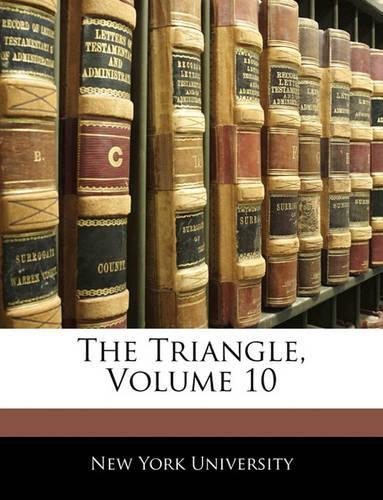 The Triangle, Volume 10