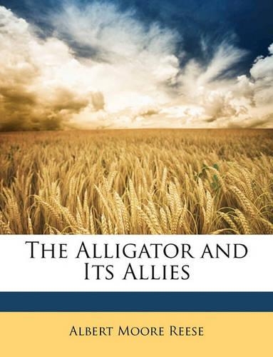 The Alligator and Its Allies