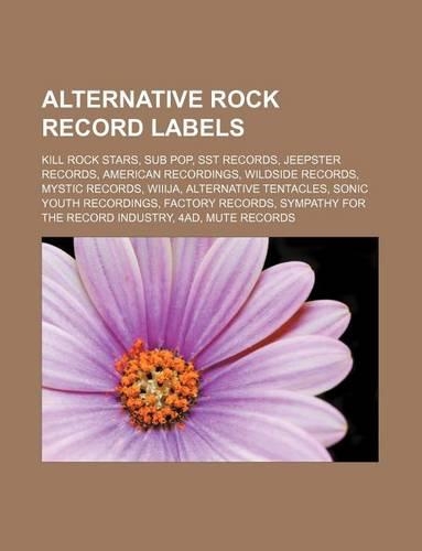 Alternative Rock Record Labels