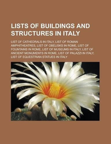 Lists of Buildings and Structures in Italy