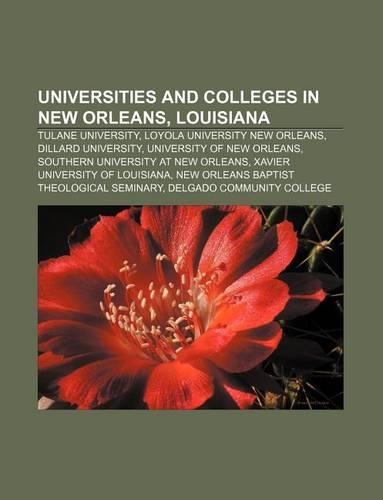 Universities and Colleges in New Orleans, Louisiana