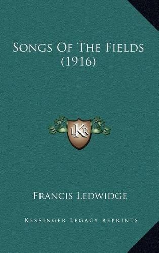 Songs of the Fields (1916)