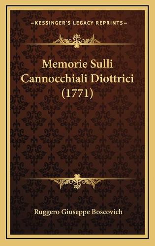 Memorie Sulli Cannocchiali Diottrici (1771)