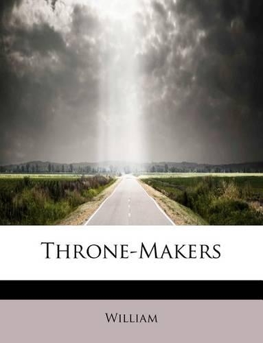 Throne-Makers: (English)