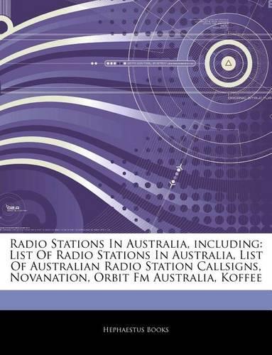 Articles on Radio Stations in Australia, Including