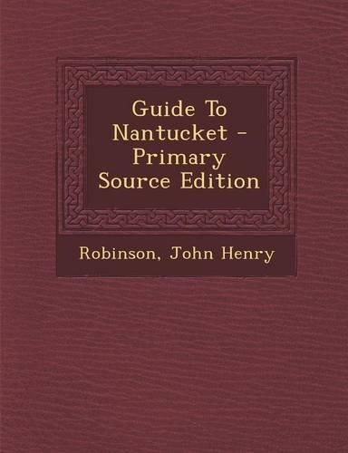 Guide to Nantucket