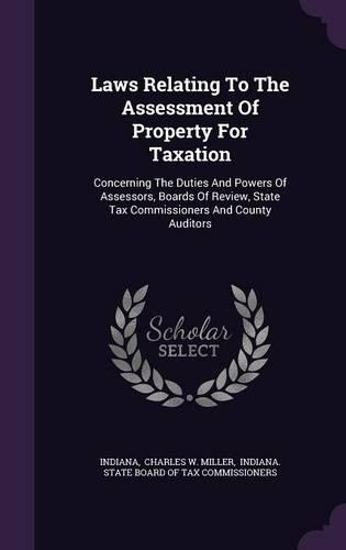 Laws Relating To The Assessment Of Property For Taxation