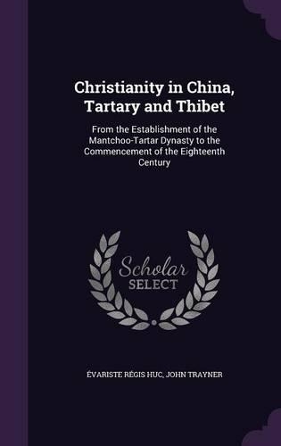 Christianity in China, Tartary and Thibet