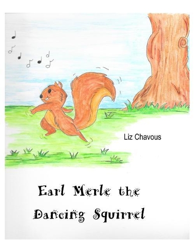 Earl Merle the Dancing Squirrel