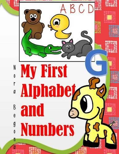 My First Alphabet and Numbers