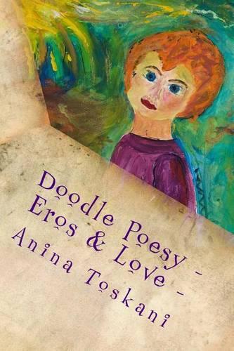 Doodle Poesy - Eros & Love -