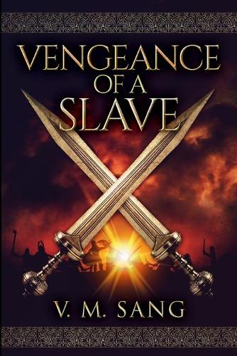 Vengeance of a Slave: Large Print Edition