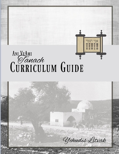Ani Ve-Ami Curriculum Guide: Tanach(2 Ani Veami Curriculum Guides)