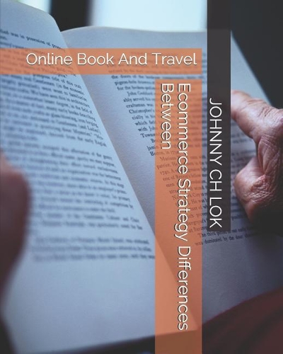 Ecommerce Strategy Differences Between