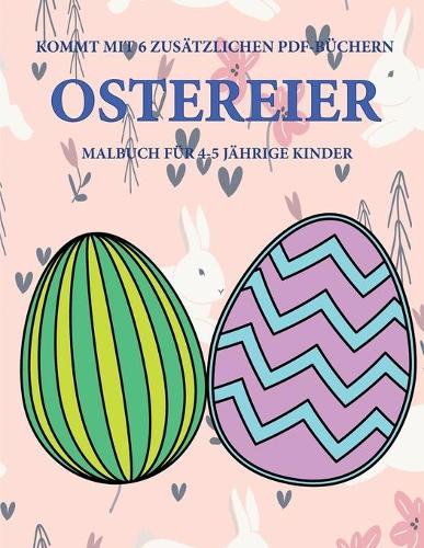 Malbuch für 4-5 jährige Kinder (Ostereier)