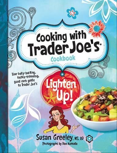 Cooking with Trader Joe's Cookbook
