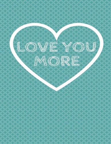 Love You More