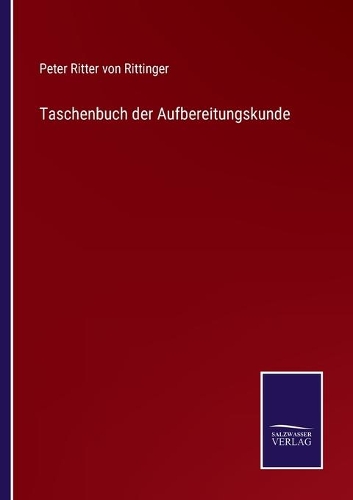 Taschenbuch der Aufbereitungskunde