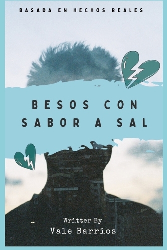 Besos con Sabor a Sal