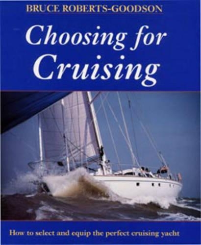 Choosing for Cruising
