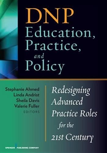Dnp Education, Practice, and Policy