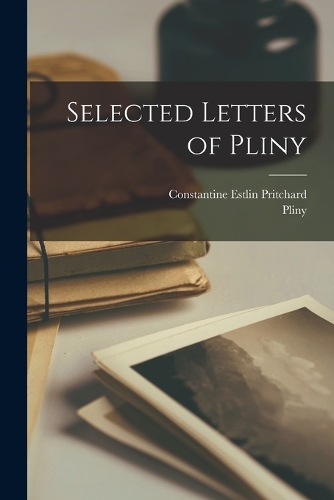 Selected Letters of Pliny