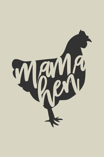 Mama Hen