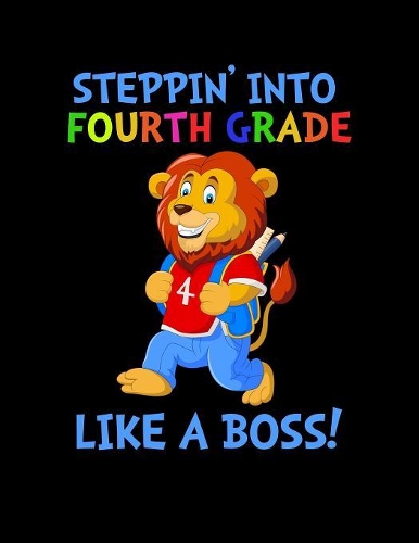 Stepping Into 4th Grade Like A Boss