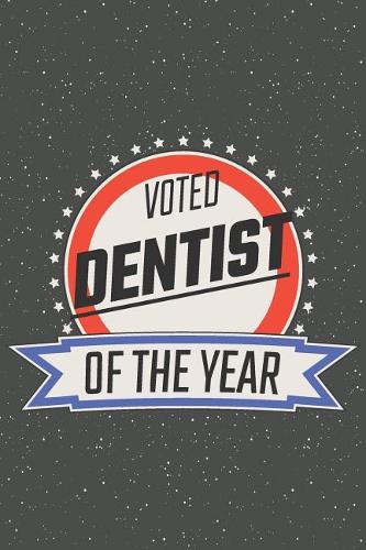 Voted Dentist Of The Year