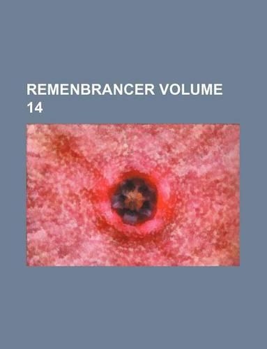 Remenbrancer Volume 14