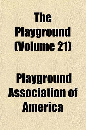 The Playground (Volume 21): (English)