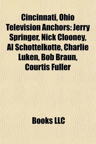 Cincinnati, Ohio Television Anchors