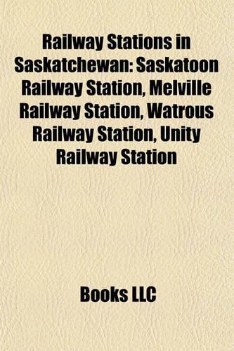 Railway Stations in Saskatchewan