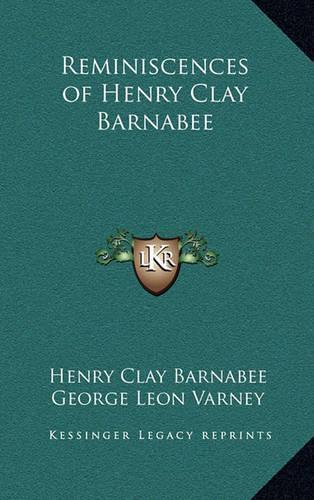 Reminiscences of Henry Clay Barnabee