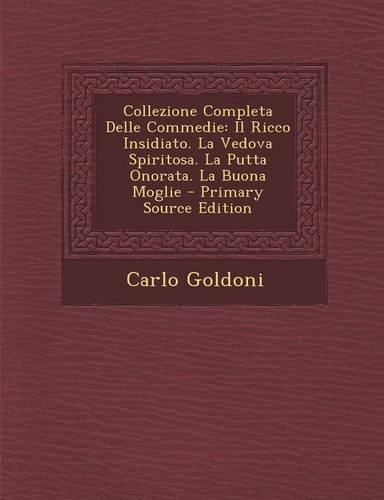 Collezione Completa Delle Commedie