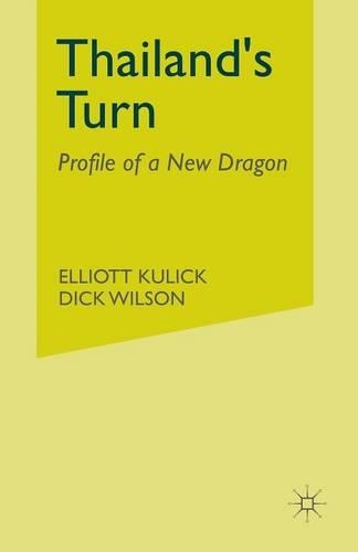 Thailand’s Turn: Profile of a New Dragon