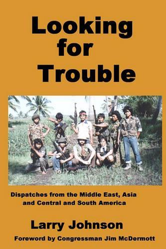 Looking For Trouble