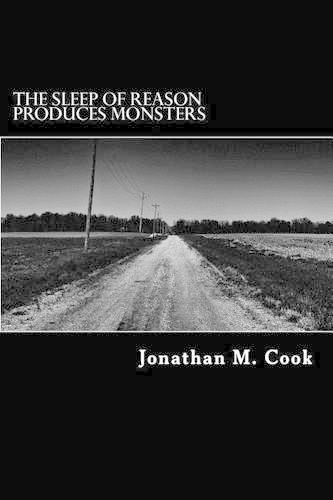 Sleep of Reason Produces Monsters: (English)