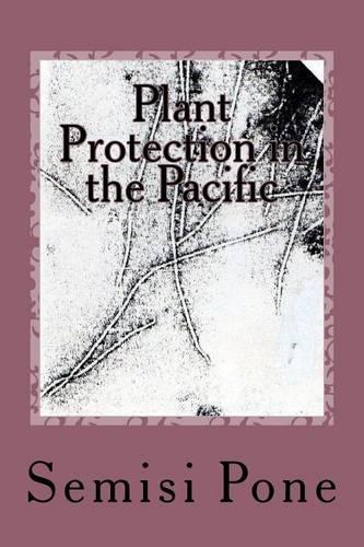 Plant Protection in the Pacific
