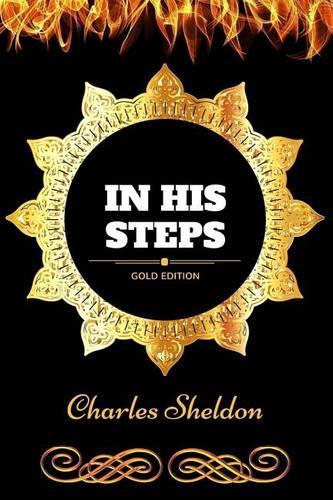 In His Steps: By Charles M. Sheldon: Illustrated(English)