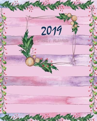 2019 Weekly Planner