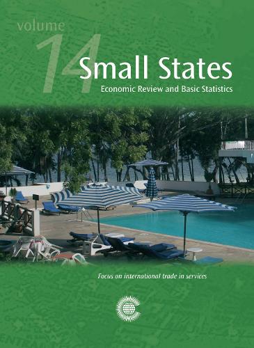 Small States: Economic Review and Basic Statistics, Volume 14: Economic Review &amp;amp;amp;amp; Basic Statistics, Spring 2010(Small States: Economic Review and Basic Statistics)
