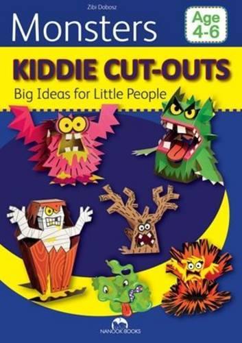 Monsters: (Kiddie Cut-Outs—Big Ideas for Little People)