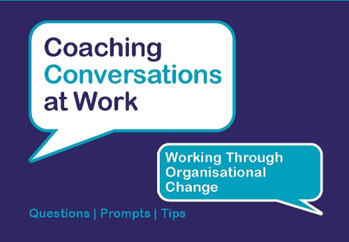 Working Through Organisational Change