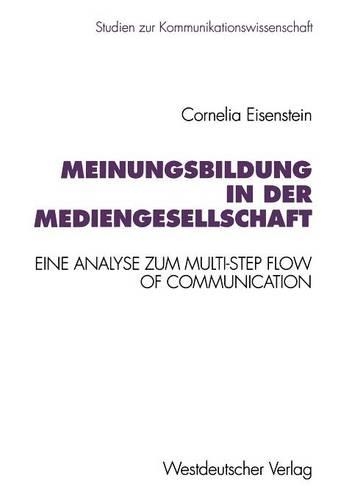 Meinungsbildung in der Mediengesellschaft
